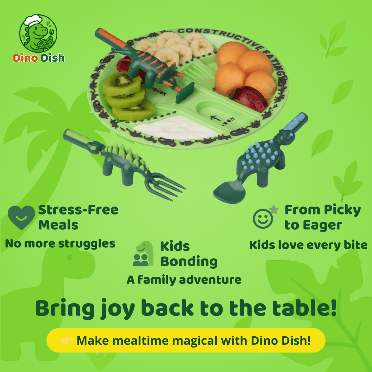 Green promotional graphic showing Dino Dish kids dinosaur plate and utensils, highlighting stress-free meals, kids bonding, and fun mealtime benefits.